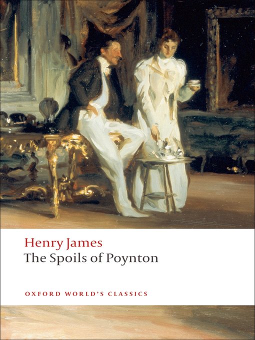 Title details for The Spoils of Poynton by Henry James - Available